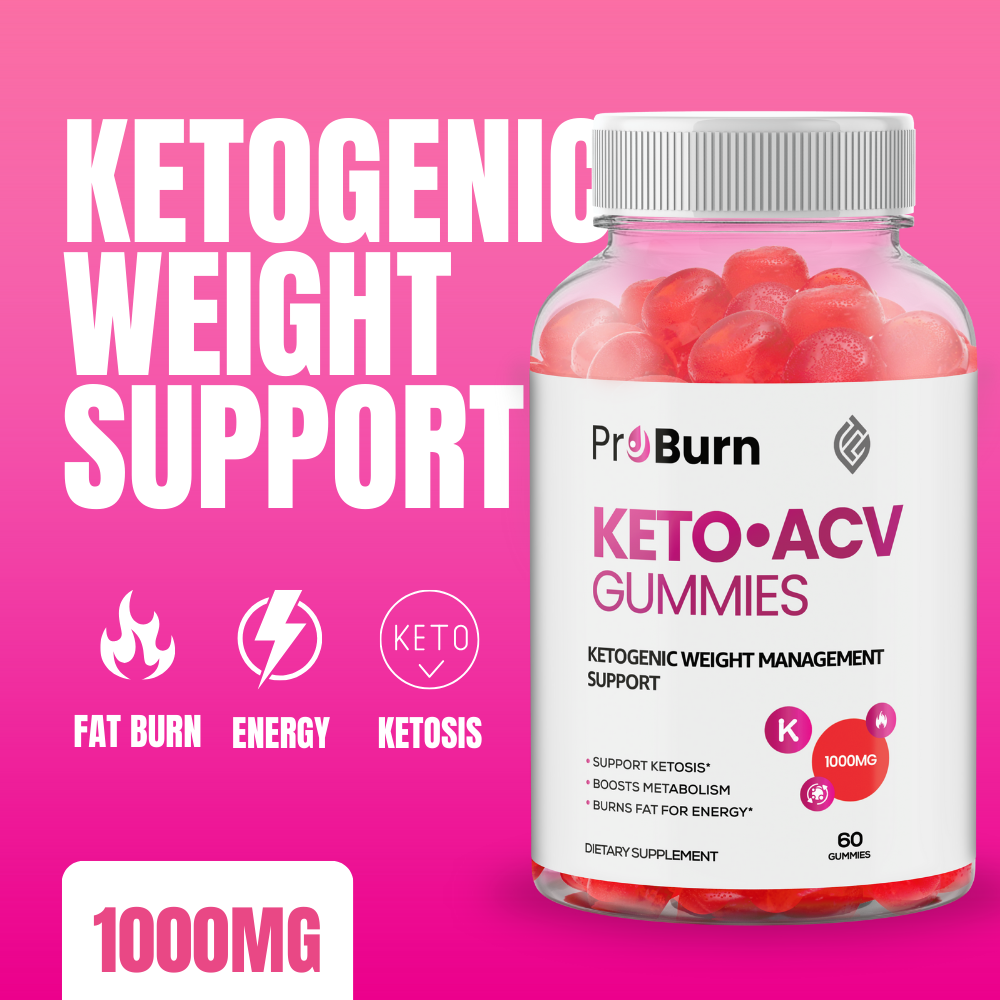 ProBurn Keto ACV + BHB Gummies